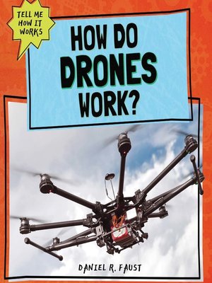 cover image of How Do Drones Work?